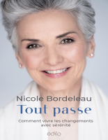 Bordeleau_Nicole_Tout_passe_Comment_vivre_les_changements_avec_serenite.pdf